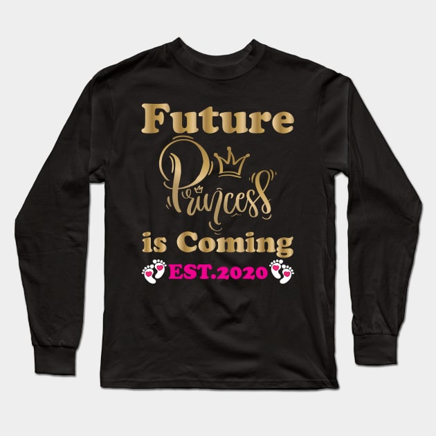 Future Princess is coming Long Sleeve T-Shirt by Work Memes